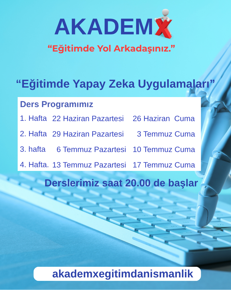 Eğitimde Yapay Zekâ Uygulamaları Uzmanlık Eğitimi (Haziran)